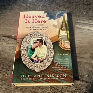 Here is Heaven by Stephanie Nielsen
